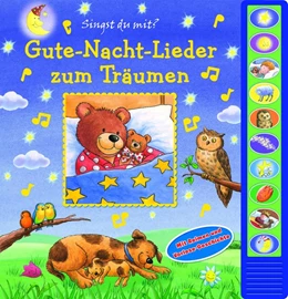 Abbildung von Gute-Nacht-Lieder zum Träumen - Vorlese-Pappbilderbuch mit 10 Melodien für Kinder ab 3 Jahren | 1. Auflage | 2018 | beck-shop.de