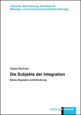 Abbildung von Buchner | Die Subjekte der Integration | 1. Auflage | 2018 | beck-shop.de
