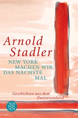 Abbildung von Stadler | New York machen wir das nächste Mal | 1. Auflage | 2019 | beck-shop.de