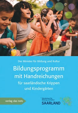 Abbildung von Bildungsprogramm mit Handreichung für saarländische Krippen und Kindergärten | 1. Auflage | 2018 | beck-shop.de