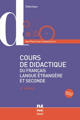 Abbildung von Cuq / Gruca | Cours de didactique du français langue étrangère et seconde | 1. Auflage | 2018 | beck-shop.de