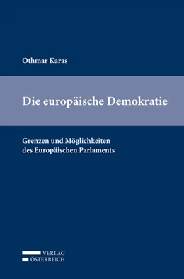 Abbildung von Karas | Die europäische Demokratie | 1. Auflage | 2018 | beck-shop.de