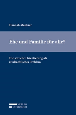 Abbildung von Mautner | Ehe und Familie für alle? | 1. Auflage | 2018 | beck-shop.de