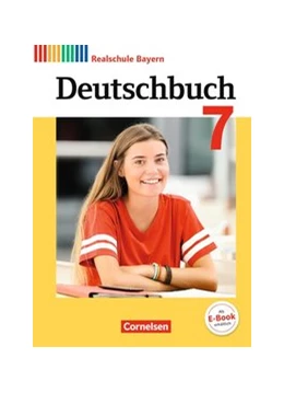 Abbildung von Kroiß / Bildl | Deutschbuch - Sprach- und Lesebuch - Realschule Bayern 2017 - 7. Jahrgangsstufe | 1. Auflage | 2019 | beck-shop.de