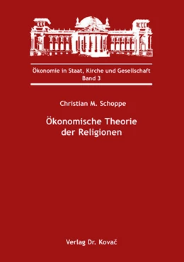 Abbildung von Schoppe | Ökonomische Theorie der Religionen | 1. Auflage | 2018 | 3 | beck-shop.de
