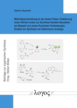 Abbildung von Susanto | Methodenentwicklung an der festen Phase: Etablierung neuer Dithian-Linker zur Synthese flexibler Bausteine am Beispiel von neuen fluorierten Verbindungen | 1. Auflage | 2018 | 69 | beck-shop.de