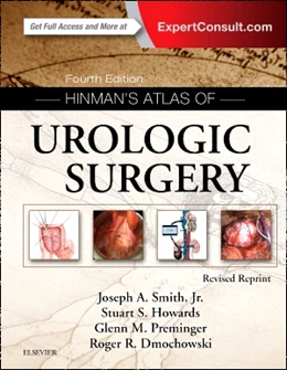 Abbildung von Smith Jr. / Howards | Hinman's Atlas of Urologic Surgery Revised Reprint | 4. Auflage | 2019 | beck-shop.de