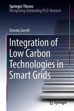 Abbildung von Zarrilli | Integration of Low Carbon Technologies in Smart Grids | 1. Auflage | 2018 | beck-shop.de