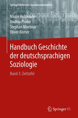 Abbildung von Holzhauser / Ploder | Handbuch Geschichte der deutschsprachigen Soziologie | 1. Auflage | 2018 | beck-shop.de