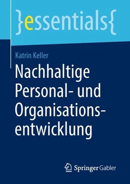 Abbildung von Keller | Nachhaltige Personal- und Organisationsentwicklung | 1. Auflage | 2018 | beck-shop.de