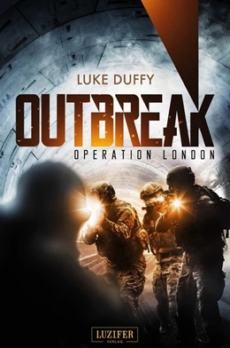 Abbildung von Duffy | Outbreak 2 - Operation London | 1. Auflage | 2018 | beck-shop.de