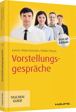 Abbildung von Lorenz / Rohrschneider | Vorstellungsgespräche | 3. Auflage | 2018 | beck-shop.de