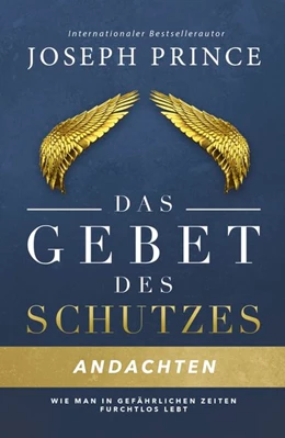 Abbildung von Prince | Das Gebet des Schutzes - Andachten | 1. Auflage | 2018 | beck-shop.de