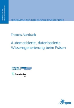 Abbildung von Auerbach | Automatisierte, datenbasierte Wissensgenerierung beim Fräsen | 1. Auflage | 2018 | beck-shop.de