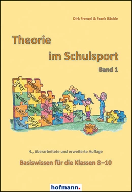 Abbildung von Bächle / Frenzel | Theorie im Schulsport - Band 1 | 4. Auflage | 2018 | beck-shop.de