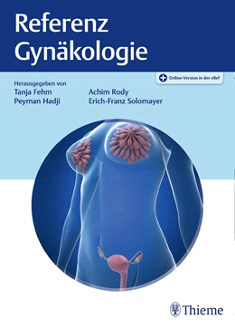 Abbildung von Fehm / Rody | Referenz Gynäkologie | 1. Auflage | 2021 | beck-shop.de