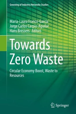 Abbildung von Franco-García / Carpio-Aguilar | Towards Zero Waste | 1. Auflage | 2018 | beck-shop.de