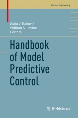 Abbildung von Rakovic / Levine | Handbook of Model Predictive Control | 1. Auflage | 2018 | beck-shop.de