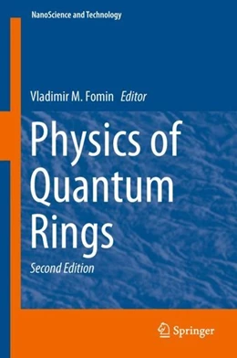 Abbildung von Fomin | Physics of Quantum Rings | 2. Auflage | 2018 | beck-shop.de