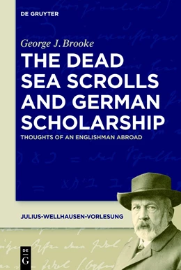 Abbildung von Brooke | The Dead Sea Scrolls and German Scholarship | 1. Auflage | 2018 | beck-shop.de