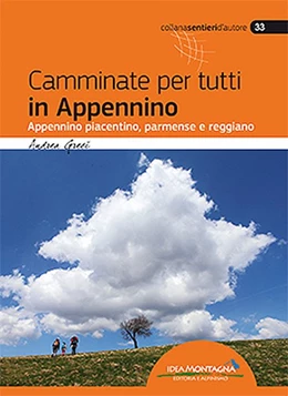 Abbildung von Greci / Cappellari | Camminate per tutti in Appennino. Appennino piacentino, parmense e reggiano | 1. Auflage | 2018 | beck-shop.de