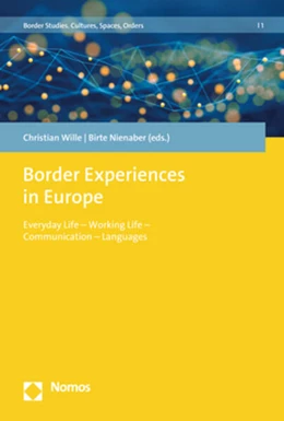 Abbildung von Nienaber / Wille | Border Experiences in Europe | 1. Auflage | 2019 | 1 | beck-shop.de