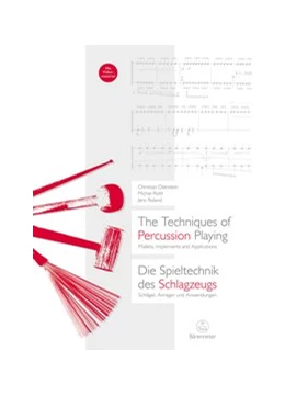 Abbildung von Dierstein / Roth | The Techniques of Percussion Playing / Die Spieltechnik des Schlagzeugs | 1. Auflage | 2018 | beck-shop.de