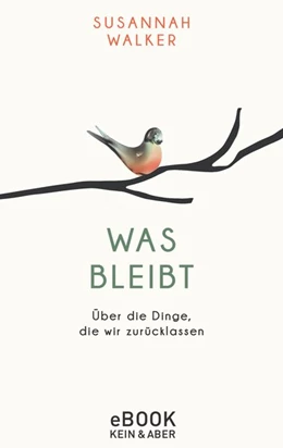 Abbildung von Walker | Was bleibt | 1. Auflage | 2018 | beck-shop.de