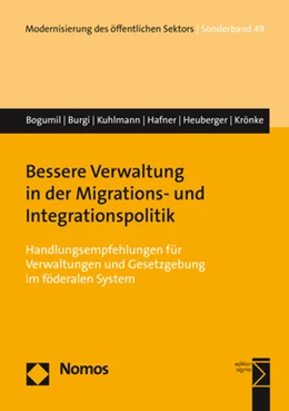 Abbildung von Bogumil / Burgi | Bessere Verwaltung in der Migrations- und Integrationspolitik | 1. Auflage | 2018 | beck-shop.de