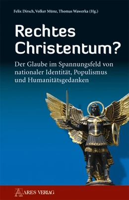 Abbildung von Dirsch / Münz | Rechtes Christentum? | 1. Auflage | 2018 | beck-shop.de