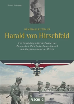 Abbildung von Kaltenegger | Generalleutnant Harald von Hirschfeld | 1. Auflage | 2018 | beck-shop.de