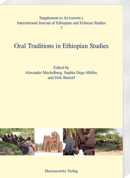 Abbildung von Meckelburg / Dege-Müller | Oral Traditions in Ethiopian Studies | 1. Auflage | 2018 | 7 | beck-shop.de