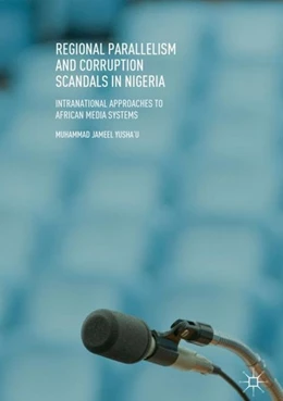 Abbildung von Yusha'u | Regional Parallelism and Corruption Scandals in Nigeria | 1. Auflage | 2018 | beck-shop.de