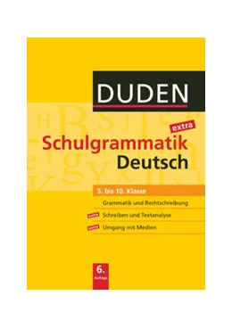 Abbildung von Duden Schulgrammatik extra 5.-10. Schuljahr - Deutsch | 6. Auflage | 2019 | beck-shop.de