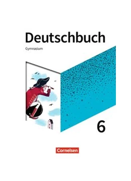 Abbildung von Eichenberg / Wagener | Deutschbuch Gymnasium 6. Schuljahr - Schülerbuch | 1. Auflage | 2019 | beck-shop.de