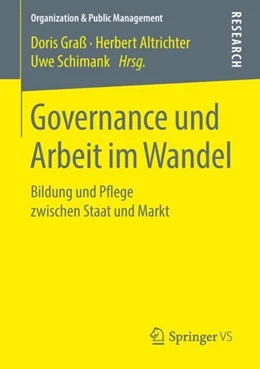 Abbildung von Graß / Altrichter | Governance und Arbeit im Wandel | 1. Auflage | 2018 | beck-shop.de