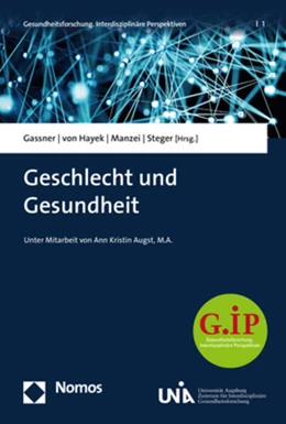Abbildung von Gassner / von Hayek | Geschlecht und Gesundheit | 1. Auflage | 2018 | 1 | beck-shop.de