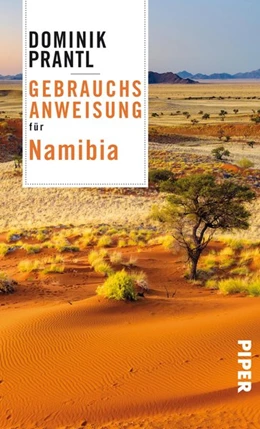 Abbildung von Prantl | Gebrauchsanweisung für Namibia | 1. Auflage | 2018 | beck-shop.de