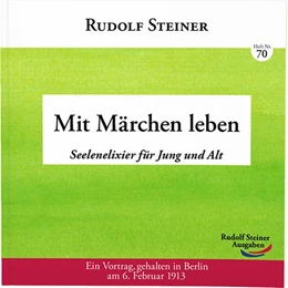 Abbildung von Steiner | Mit Märchen leben | 1. Auflage | 2018 | beck-shop.de