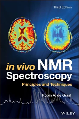 Abbildung von de Graaf | In Vivo NMR Spectroscopy | 3. Auflage | 2019 | beck-shop.de