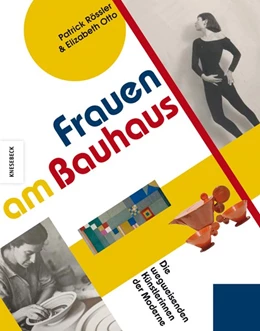 Abbildung von Rössler / Otto | Frauen am Bauhaus | 1. Auflage | 2019 | beck-shop.de