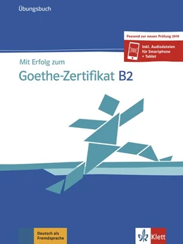 Abbildung von Frater / Schäfer | Mit Erfolg zum Goethe-Zertifikat B2 | 1. Auflage | 2019 | beck-shop.de