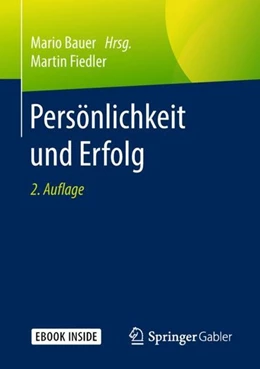 Abbildung von Fiedler / Bauer | Persönlichkeit und Erfolg | 2. Auflage | 2018 | beck-shop.de