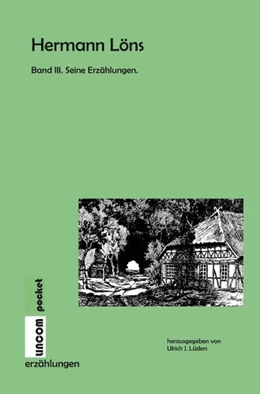 Abbildung von Lüders | Hermann Löns. Seine Erzählungen. | 1. Auflage | 2018 | beck-shop.de