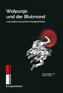 Abbildung von Lüders | Walpurgis und der Blutmond | 1. Auflage | 2018 | beck-shop.de