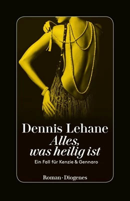 Abbildung von Lehane | Alles, was heilig ist | 1. Auflage | 2019 | beck-shop.de