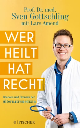 Abbildung von Gottschling / Amend | Wer heilt, hat recht | 1. Auflage | 2019 | beck-shop.de