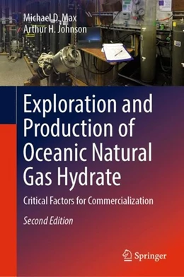 Abbildung von Max / Johnson | Exploration and Production of Oceanic Natural Gas Hydrate | 2. Auflage | 2018 | beck-shop.de