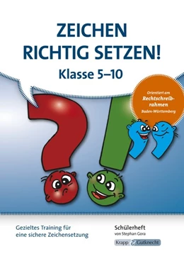Abbildung von Gora | Richtige Zeichensetzung in 5 bis 10 - Schülerarbeitsheft | 1. Auflage | 2019 | beck-shop.de