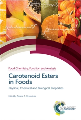 Abbildung von Mercadante | Carotenoid Esters in Foods | 1. Auflage | 2019 | beck-shop.de